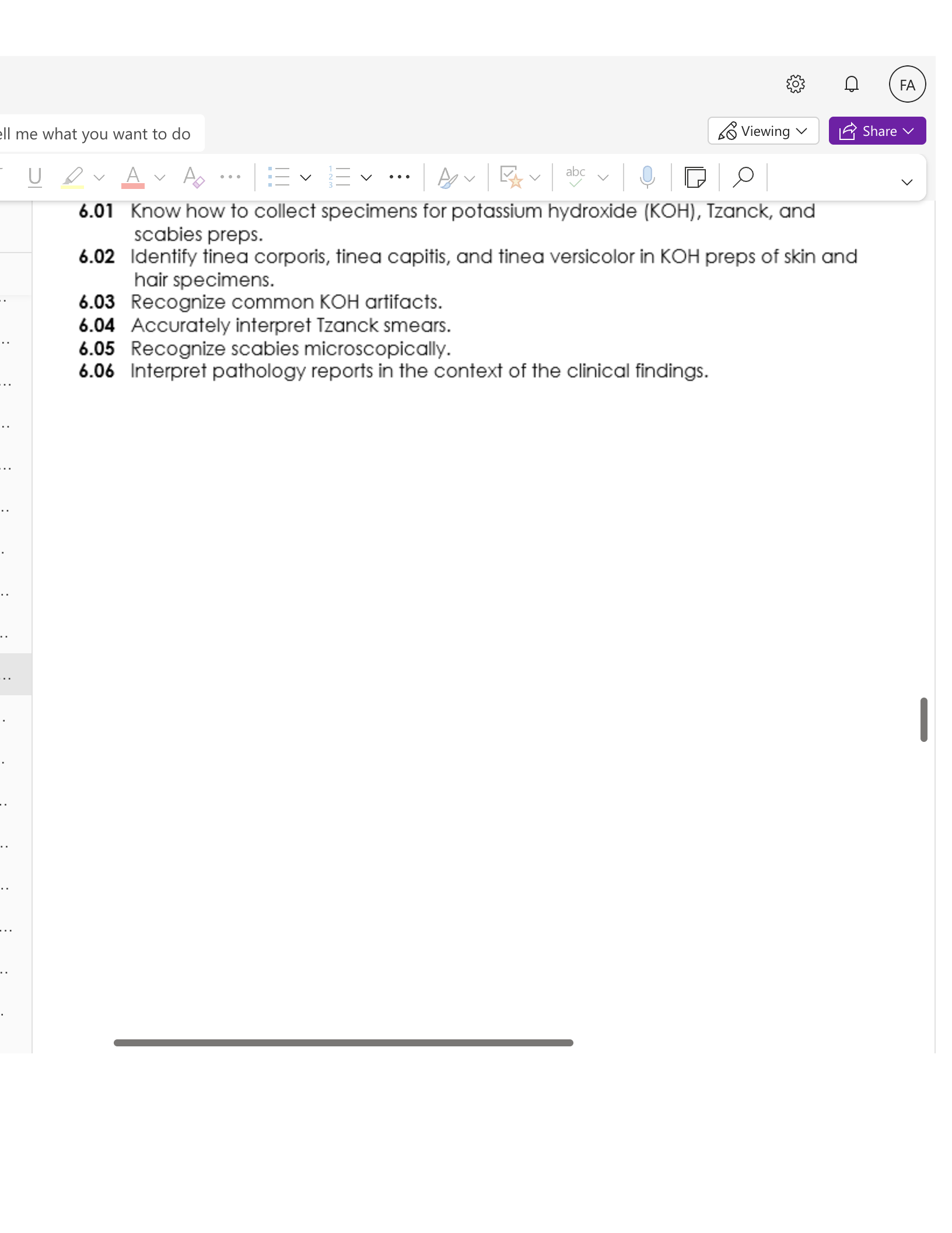 Il me what you want to do So Viewing V (FA) LE Share v V 6.01 Know how to collect specimens for potassium hydroxide (KOH), Tzanck, and scabies preps. 