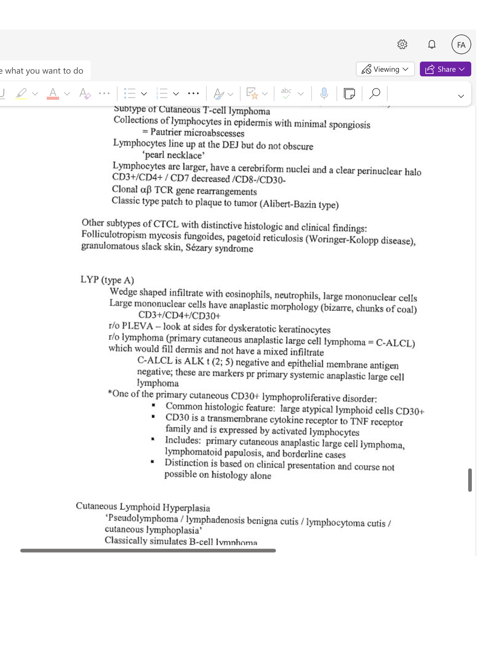 So Viewing V e what you want to do FA LE Share V V Subtype of Cutaneous T-cell lymphoma Collections of lymphocytes in epidermis with minimal spongiosi